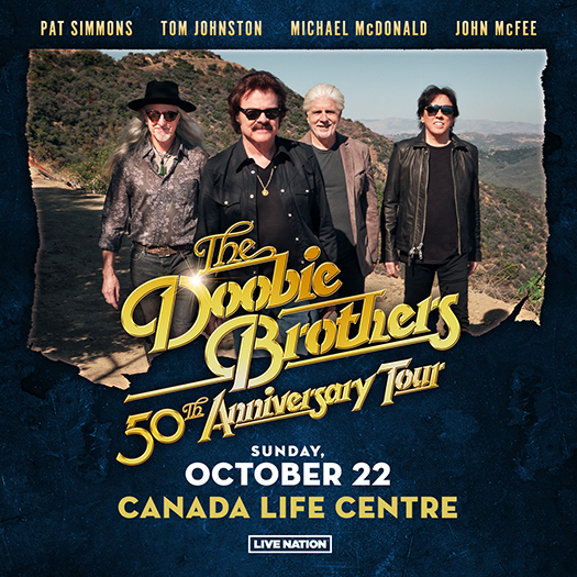 The Doobie Brothers Canada Life Centre Canada Life Centre